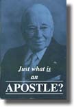Just what is an Apostle?